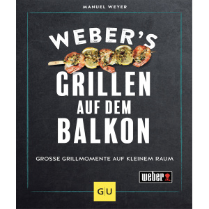 Weber Weber's Grillen auf dem Balkon Zubehör - Erlebnis Bücher ()